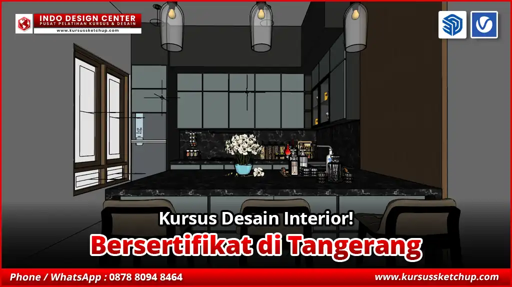 Kursus Desain Interior Bersertifikat di Tangerang - Kursus SketchUp ...